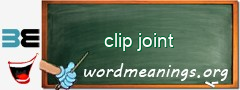 WordMeaning blackboard for clip joint